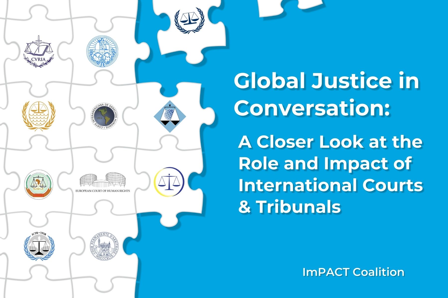 Session 2: Global Justice in Conversation: A Closer Look at the Role and Impact of International Courts and Tribunals | Citizens for Global Solutions