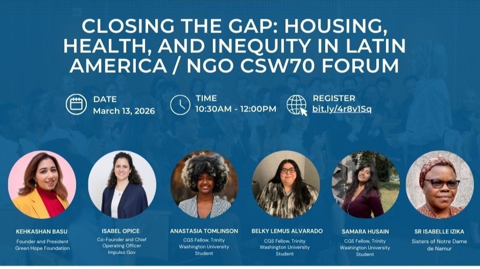 From the Classroom to the United Nations: CGS Fellows Lead an Intergenerational Dialogue on Women’s Access to Health and Housing